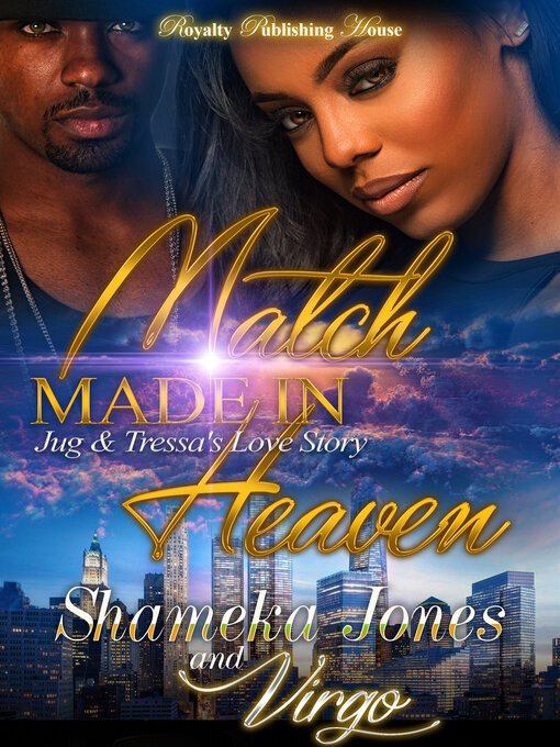Title details for Match Made In Heaven by Shameka Jones - Available